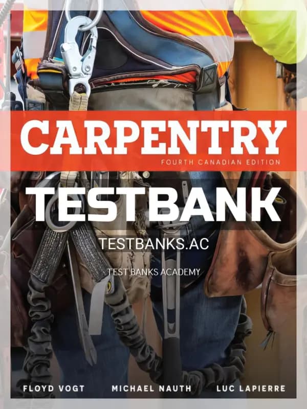 Cover for Test Bank for Carpentry 4th CA Edition by Vogt