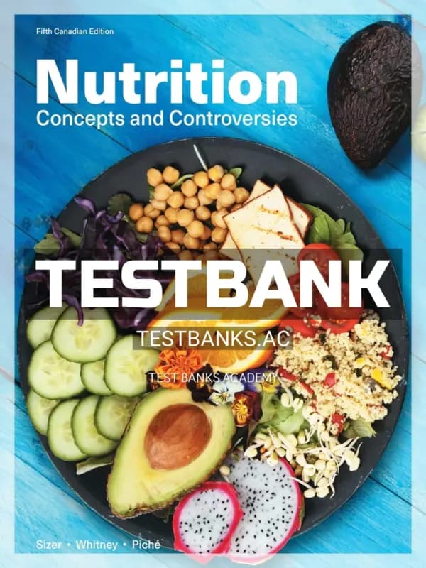 Cover for Test Bank for Nutrition Concepts and Controversies 5th CA Edition by Sizer