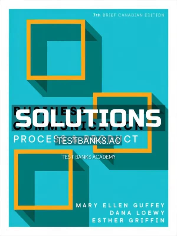 Cover for Solutions Manual for Business Communication Process and Product 7th CA Edition by Guffey