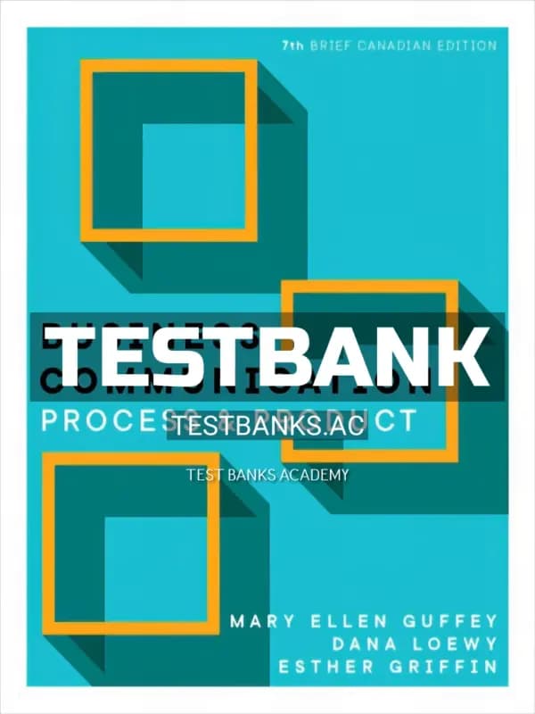 Cover for Test Bank for Business Communication Process and Product 7th CA Edition by Guffey