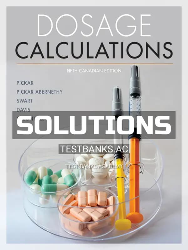 Cover for Solutions Manual for Dosage Calculations 5th CA Edition by Pickar