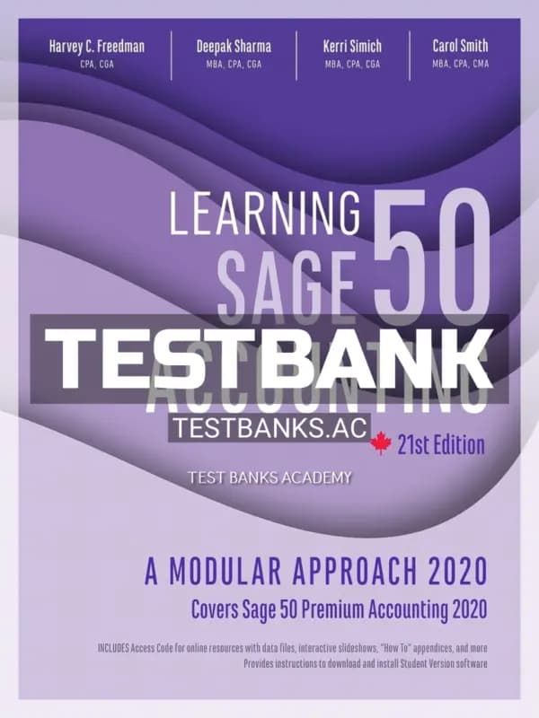 Cover for Test Bank for Learning Sage 50 Accounting 2020 Modular Approach 21st CA Edition by Freedman