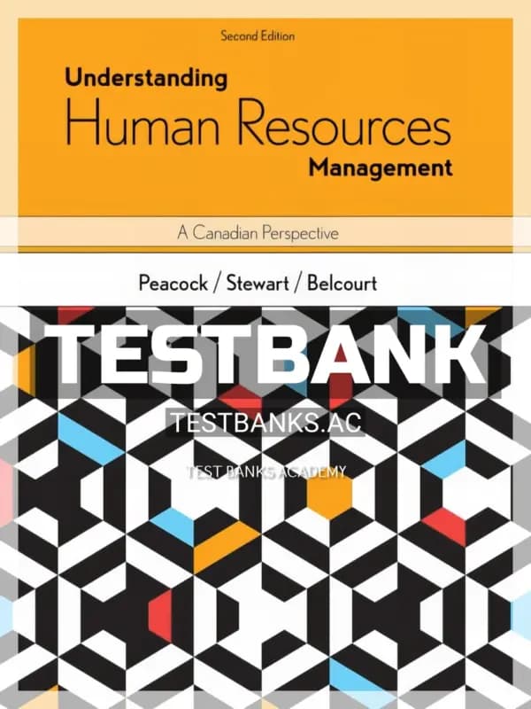 Cover for Test Bank for Understanding Human Resources Management Canadian Perspective 2nd CA Edition by Peacock