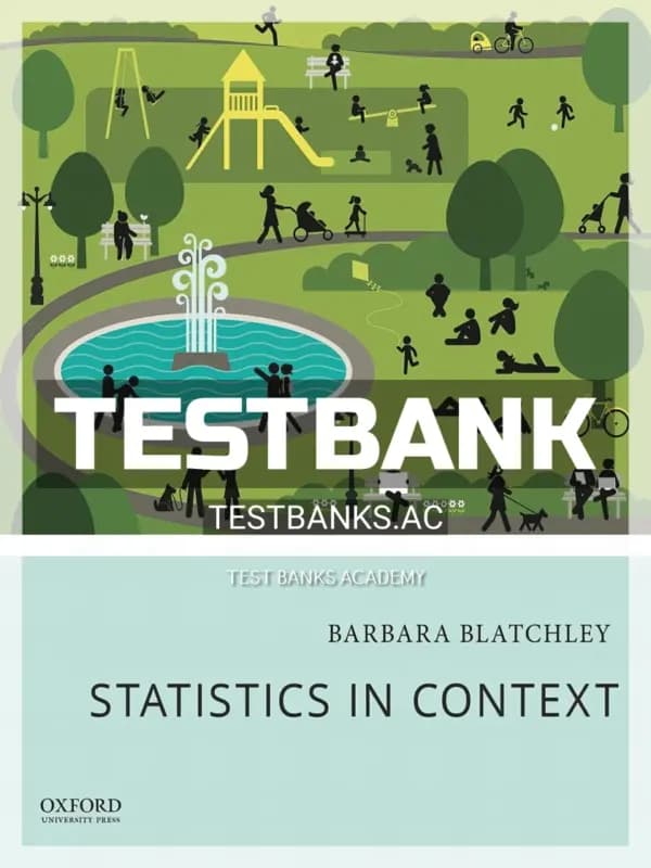 Cover for Test Bank for Statistics in Context 1st Edition by Blatchley