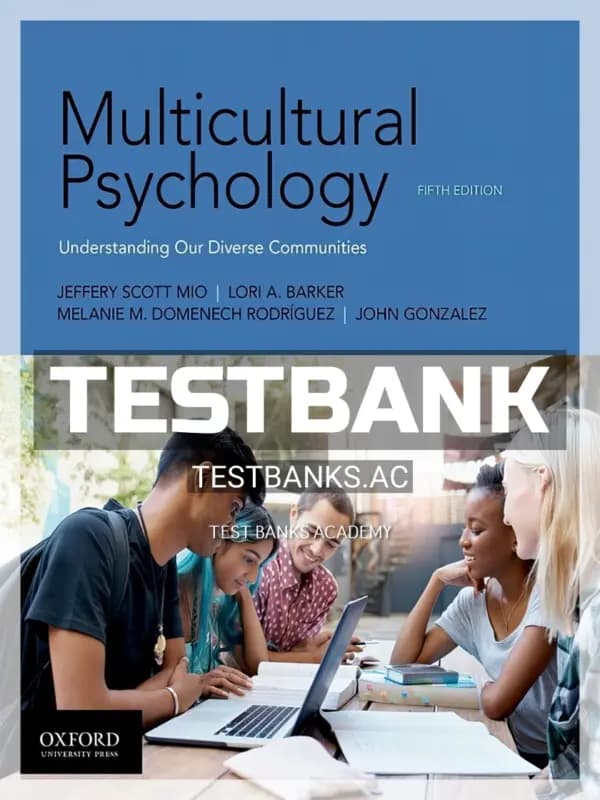 Cover for Test Bank for Multicultural Psychology 5th Edition by Mio