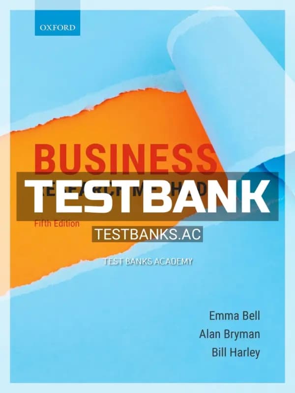 Cover for Test Bank for Business Research Methods 5th Edition by Bell