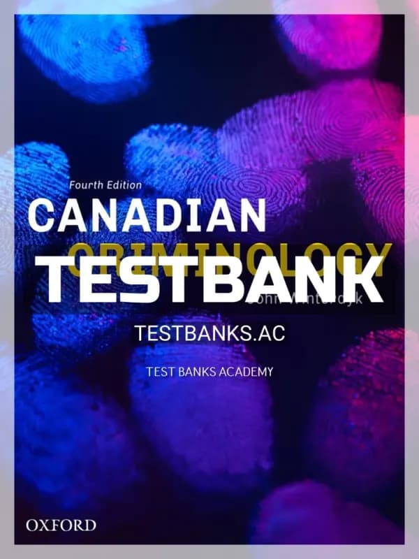 Cover for Test Bank for Canadian Criminology 4th CA Edition by Winterdyk