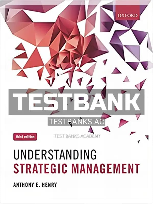 Cover for Test Bank for Understanding Strategic Management 3rd Edition by Henry