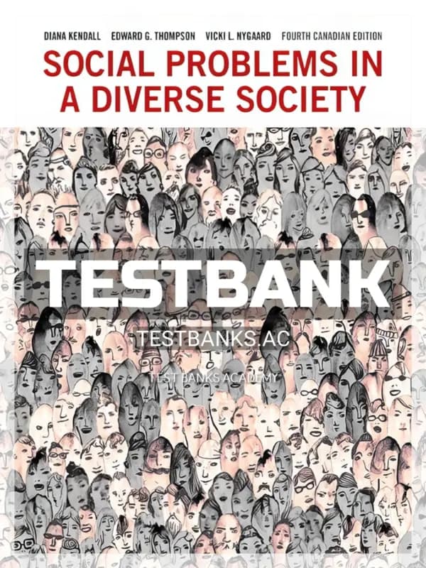 Cover for Test Bank for Social Problems in a Diverse Society 4th CA Edition by Kendall