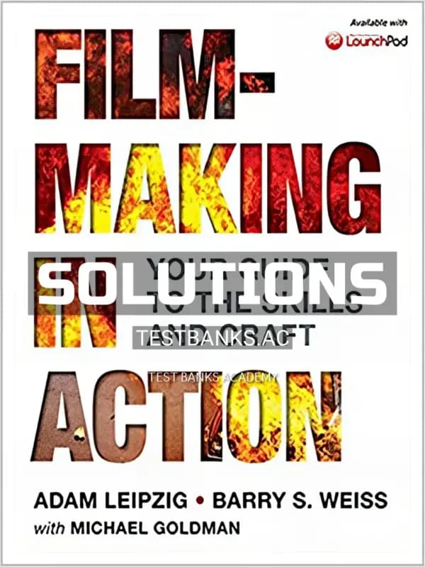 Cover for Solutions Manual for Filmmaking in Action 1st Edition by Leipzig