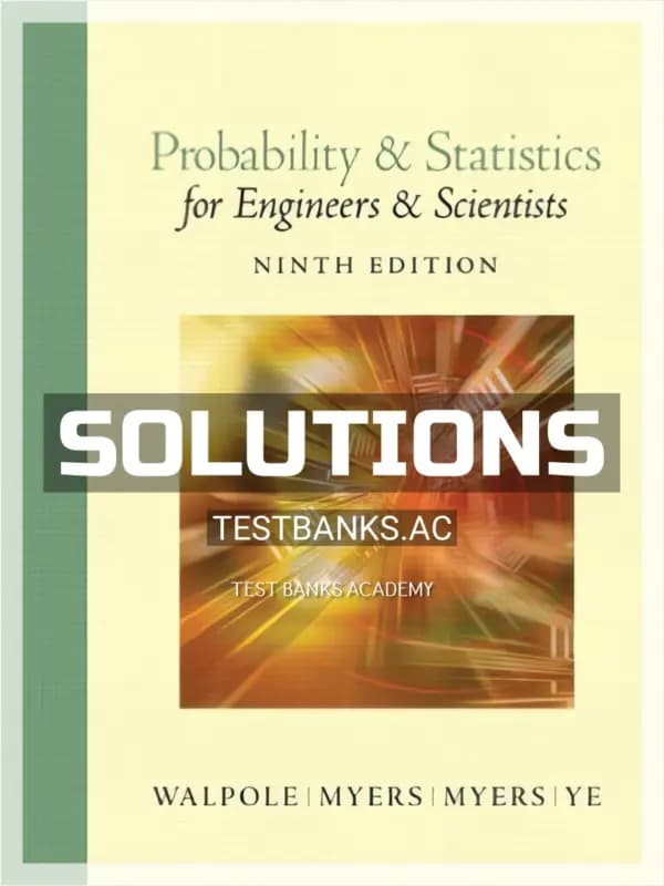 Cover for Solutions Manual for Probability and Statistics for Engineers and Scientists 9th Edition by Walpole