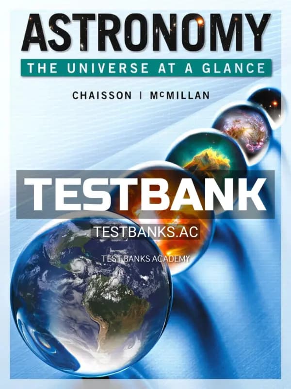 Cover for Test Bank for Astronomy The Universe at a Glance 1st Edition by Chaisson