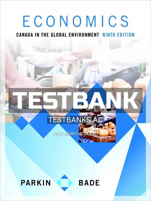 Cover for Test Bank for Economics Canada in the Global Environment 9th CA Edition by Parkin