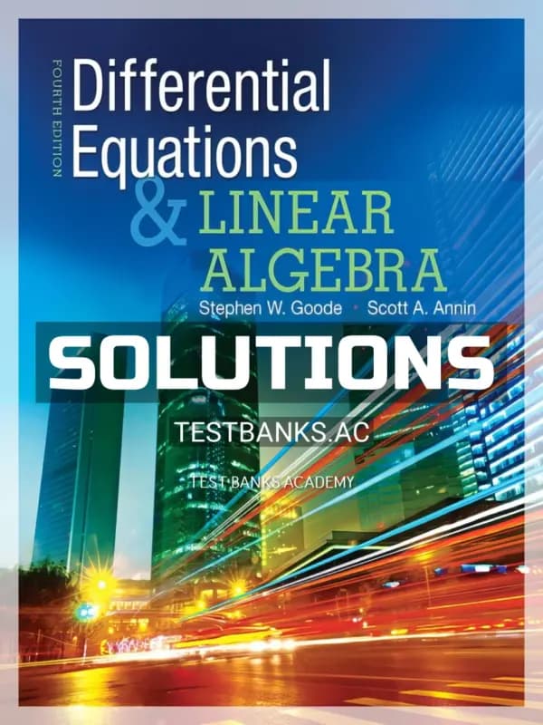 Cover for Solutions Manual for Differential Equations and Linear Algebra 4th Edition by Goode