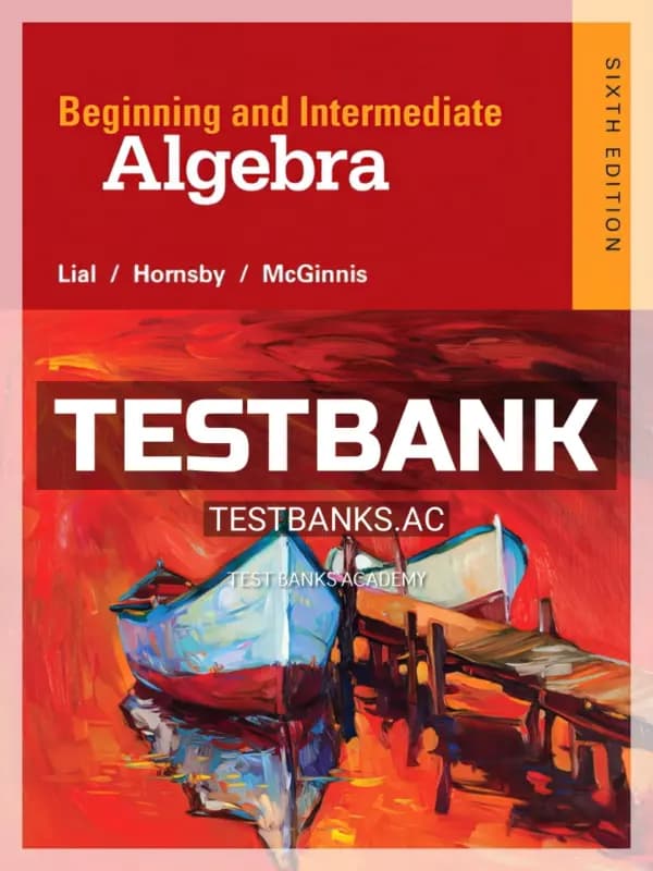 Cover for Test Bank for Beginning and Intermediate Algebra 6th Edition by Lial