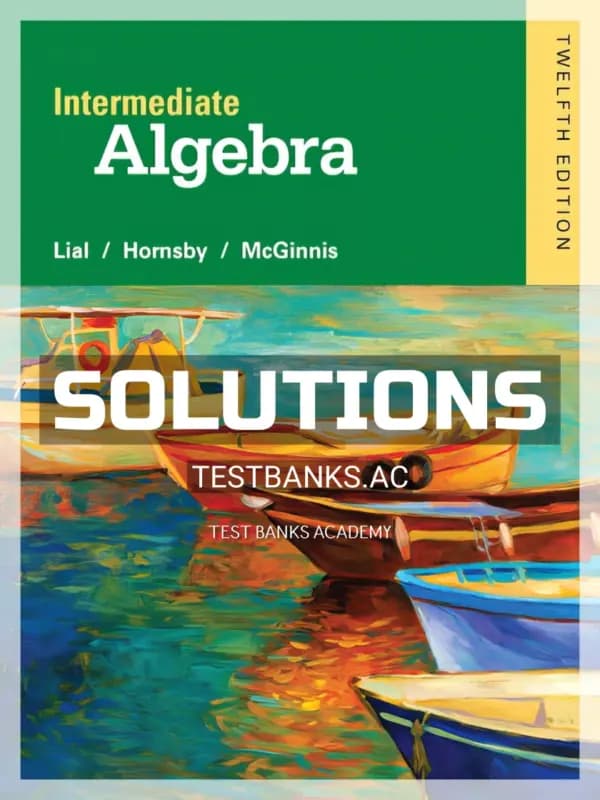 Cover for Solutions Manual for Intermediate Algebra 12th Edition by Lial
