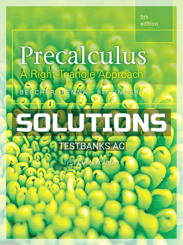 Cover for Solutions Manual for Precalculus A Right Triangle Approach 5th Edition by Beecher