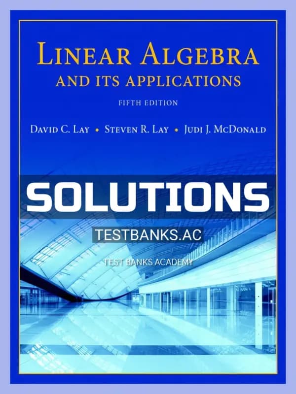 Cover for Solutions Manual for Linear Algebra and Its Applications 5th Edition by Lay