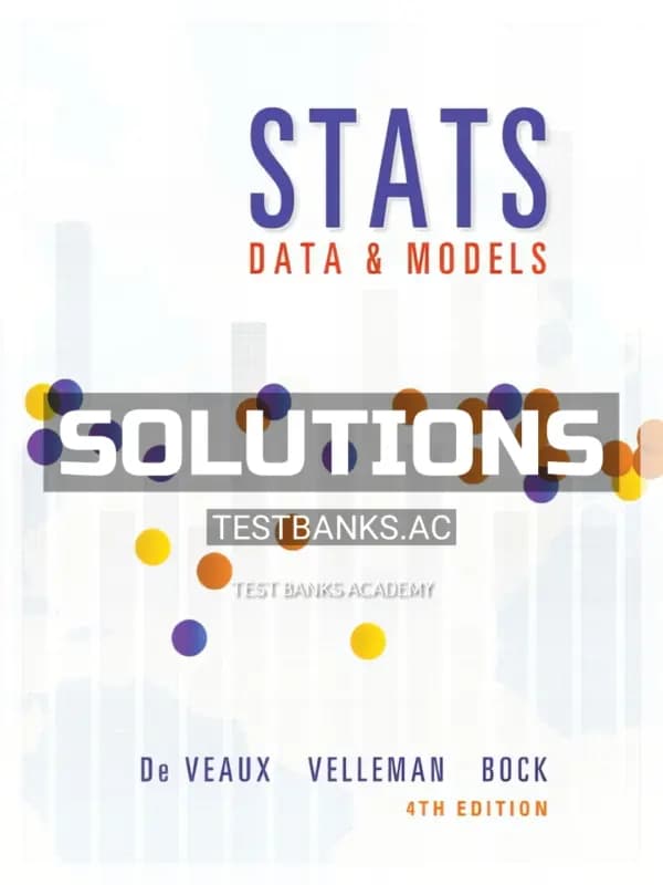 Cover for Solutions Manual for Stats Data and Models 4th Edition by De Veaux