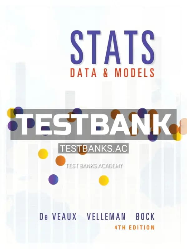 Cover for Test Bank for Stats Data and Models 4th Edition by De Veaux