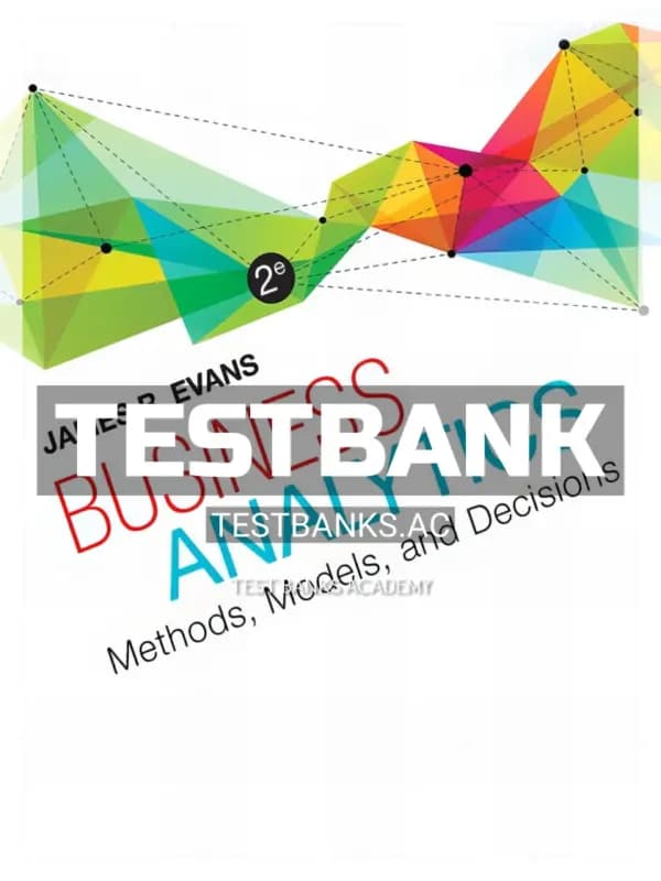 Cover for Test Bank for Business Analytics 2nd Edition by Evans