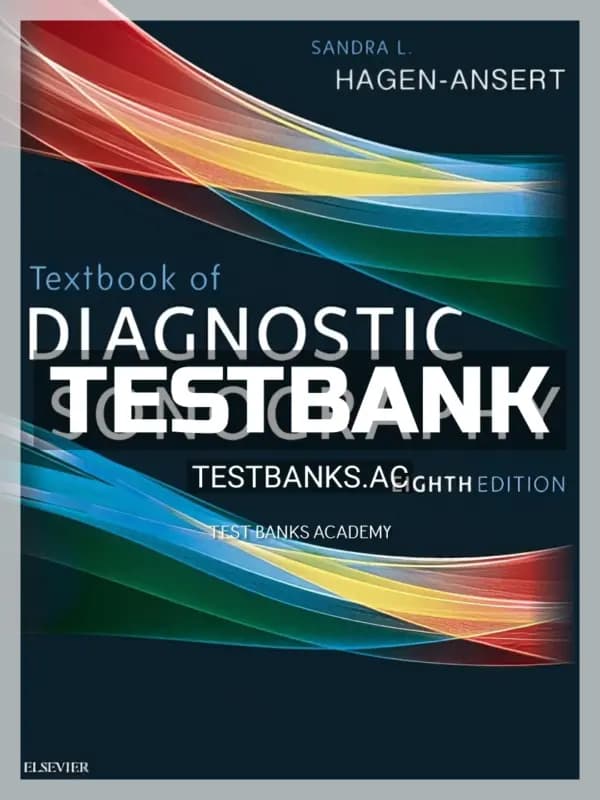 Cover for Test Bank for Textbook of Diagnostic Sonography 8th Edition by Hagen-Ansert