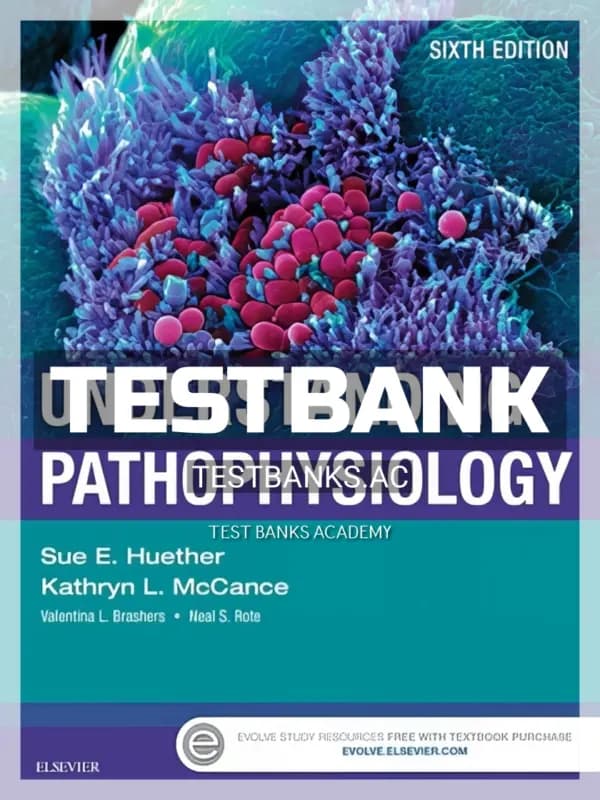 Cover for Test Bank for Understanding Pathophysiology 6th Edition by Huether
