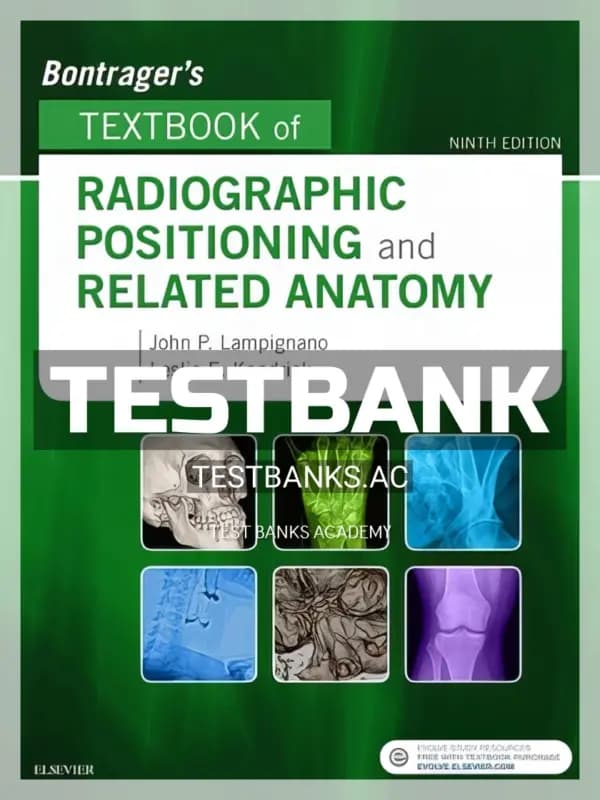 Cover for Test Bank for Bontrager’s Textbook of Radiographic Positioning and Related Anatomy 9th Edition by Lampignano