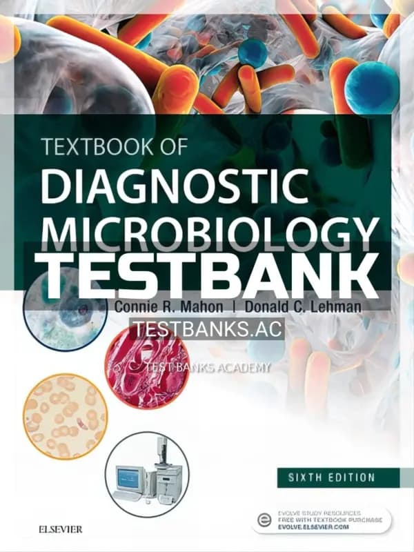 Cover for Test Bank for Textbook of Diagnostic Microbiology 6th Edition by Mahon