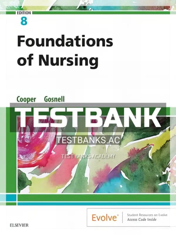 Cover for Test Bank for Foundations of Nursing 8th Edition by Cooper