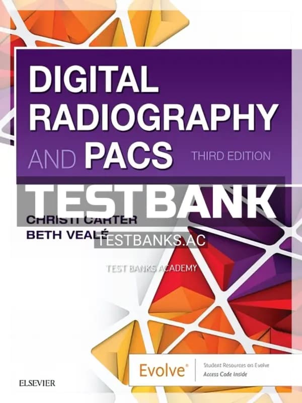 Cover for Test Bank for Digital Radiography and PACS 3rd Edition by Carter