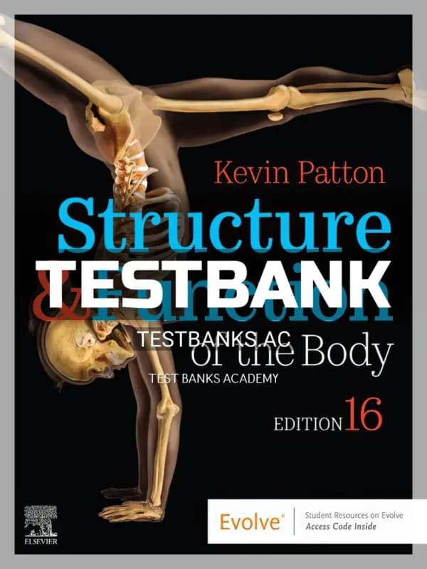 Cover for Test Bank for Structure and Function of the Body 16th Edition by Patton