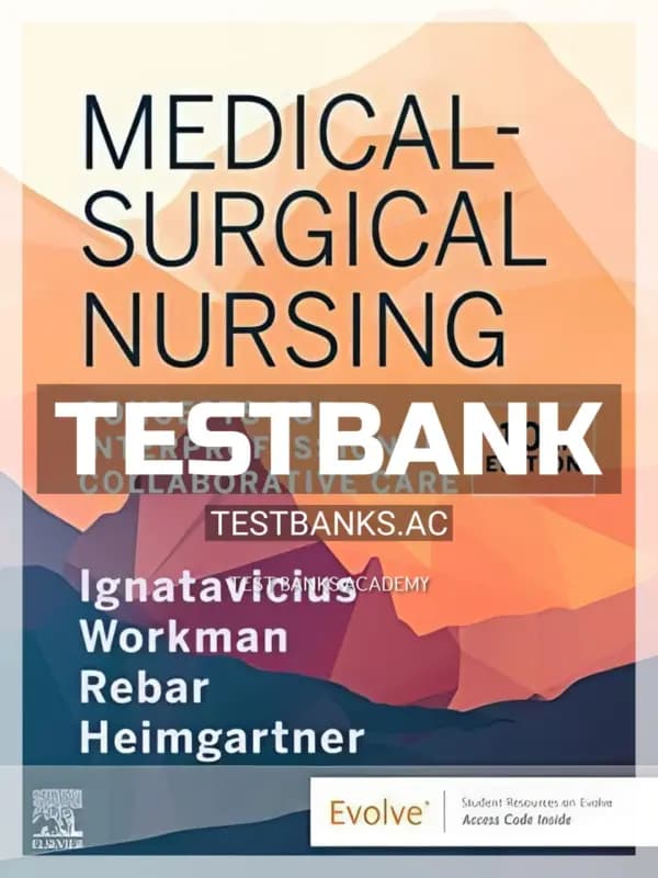 Cover for Test Bank for Medical Surgical Nursing 10th Edition by Ignatavicius