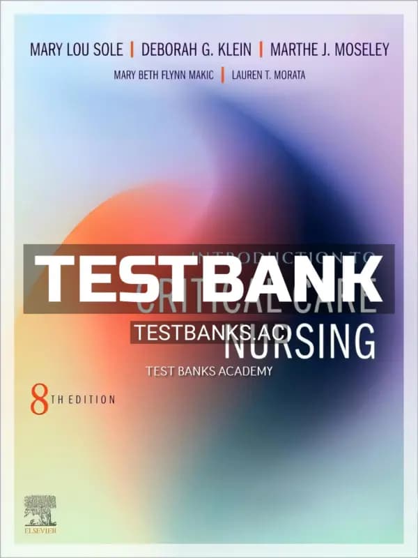 Cover for Test Bank for Introduction to Critical Care Nursing 8th Edition by Sole
