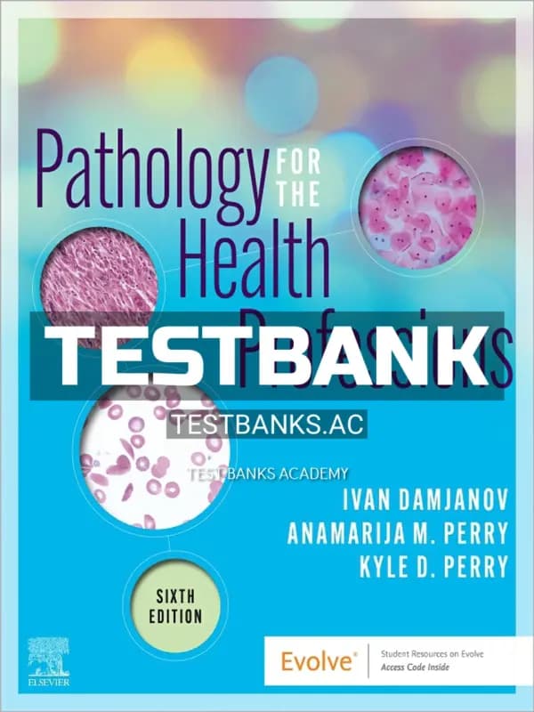 Cover for Test Bank for Pathology for the Health Professions 6th Edition by Damjanov