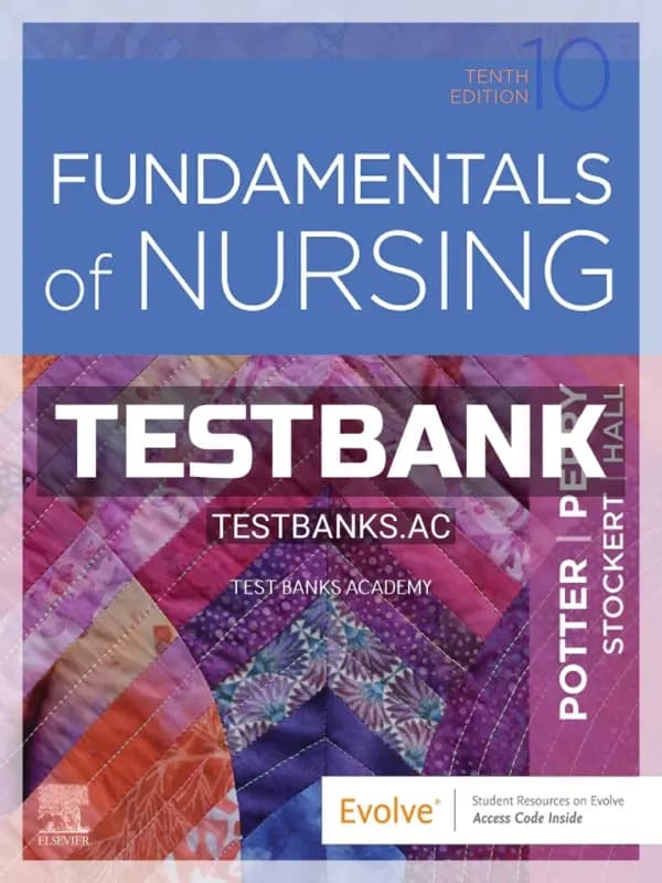Cover for Test Bank for Fundamentals of Nursing 10th Edition by Potter