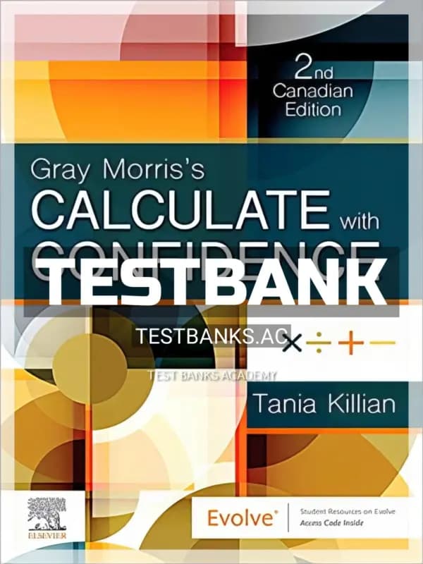 Cover for Test Bank for Gray Morriss Calculate with Confidence 2nd CA Edition by Killian