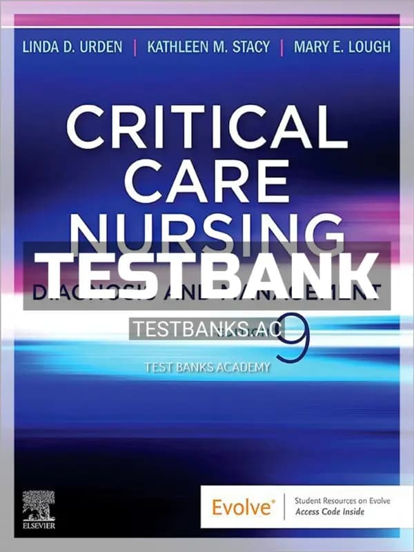 Cover for Test Bank for Critical Care Nursing 9th Edition by Urden