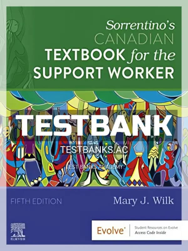 Cover for Test Bank for Sorrentinos Canadian Textbook for the Support Worker 5th CA Edition by Wilk