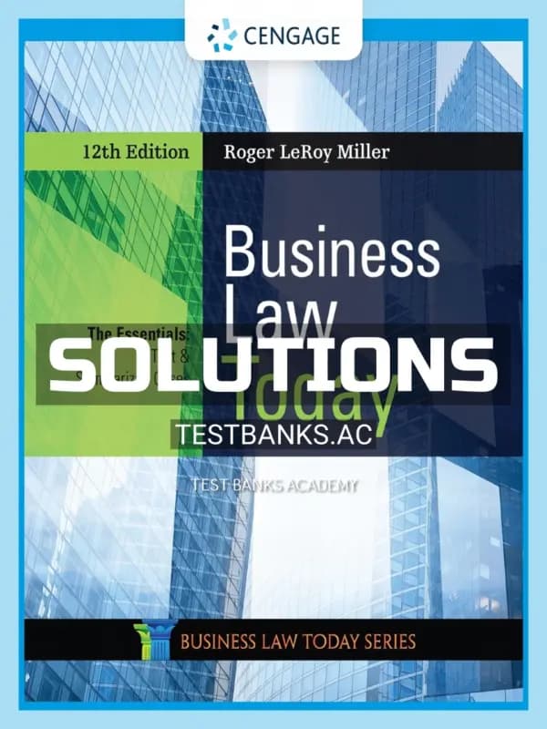 Cover for Solutions Manual for Business Law Today The Essentials 12th Edition by Miller