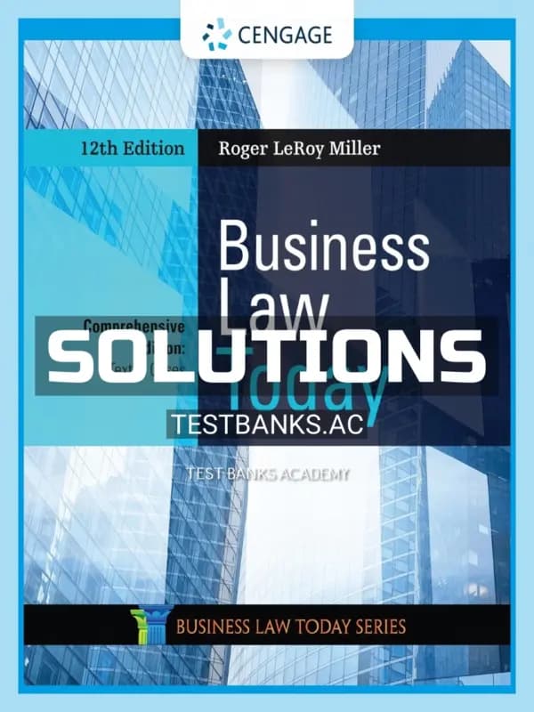 Cover for Solutions Manual for Business Law Today Comprehensive 12th Edition by Miller