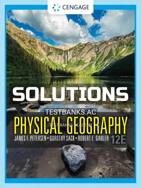 Cover for Solutions Manual for Physical Geography 12th Edition by Petersen