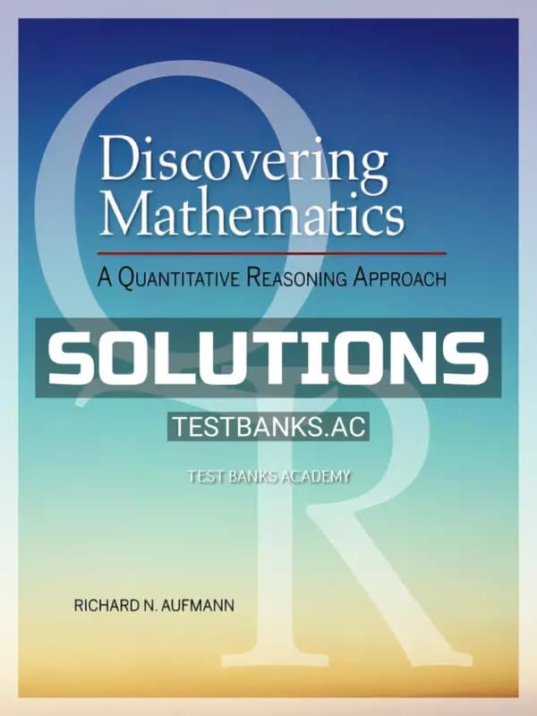 Cover for Solutions Manual for Discovering Mathematics A Quantitative Reasoning Approach 1st Edition by Aufmann