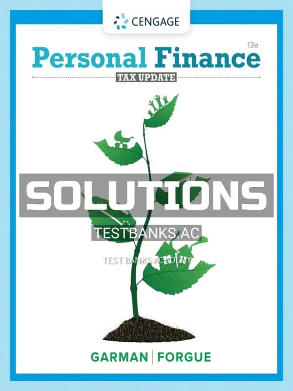 Cover for Solutions Manual for Personal Finance Tax Update 13th Edition by Garman