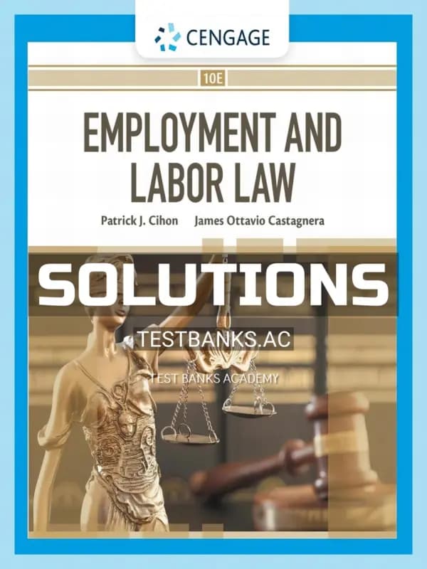 Cover for Solutions Manual for Employment and Labor Law 10th Edition by Cihon