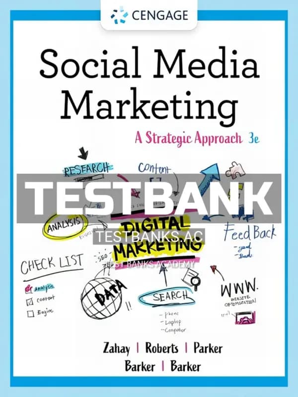 Cover for Test Bank for Social Media Marketing 3rd Edition by Zahay