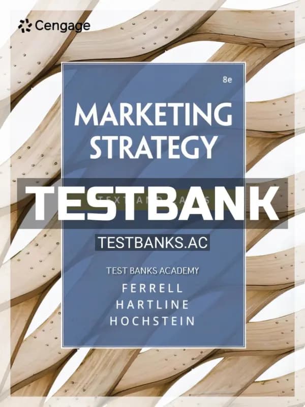 Cover for Test Bank for Marketing Strategy 8th Edition by Ferrell