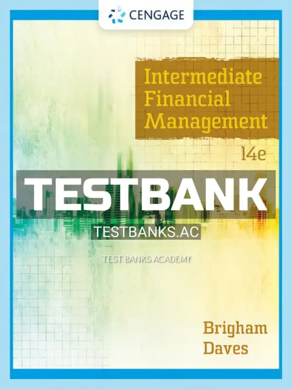 Cover for Test Bank for Intermediate Financial Management 14th Edition by Brigham