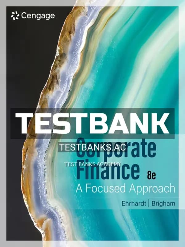 Cover for Test Bank for Corporate Finance 8th Edition by Ehrhardt