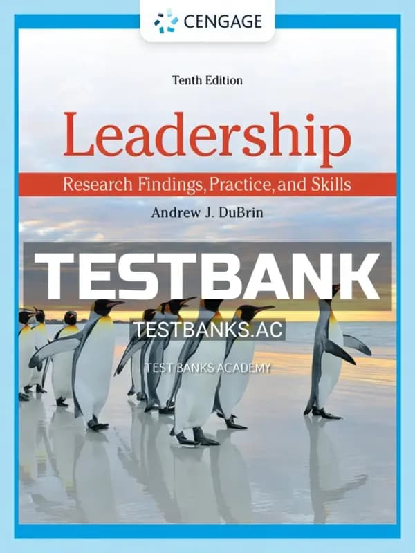 Cover for Test Bank for Leadership Research Findings Practice and Skills 10th Edition by DuBrin